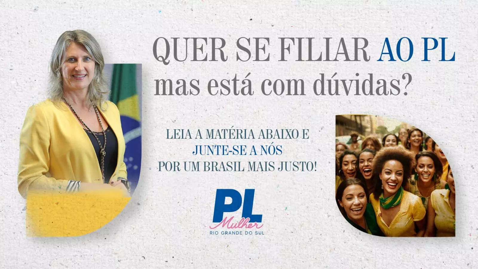 Mulher, deseja se filiar ao PL? Tire suas dúvidas e participe desta transformação!